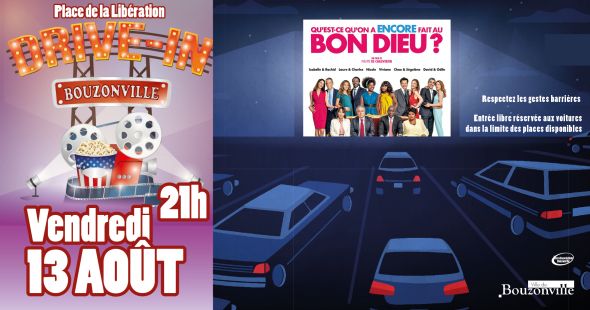 Cinéma Drive-in : qu'est-ce qu'on a encore fait au bon dieu ?